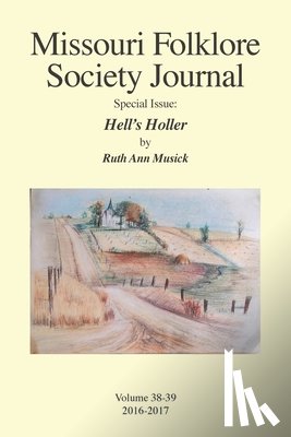 Musick, Professor Emeritus Ruth Ann (Fairmont State College) - Missouri Folklore Society Journal Special Issue