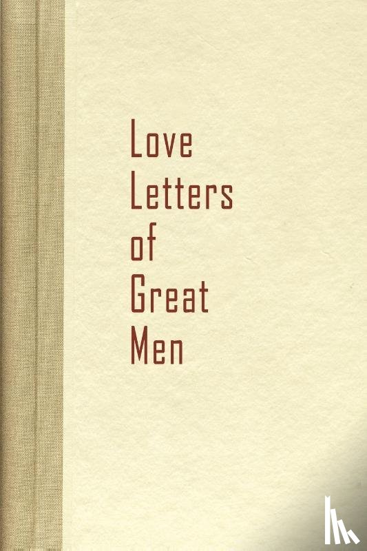 Becon Hill - Love Letters of Great Men