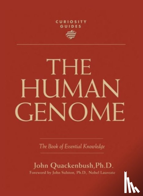 Quackenbush, John - Curiosity Guides: The Human Genome