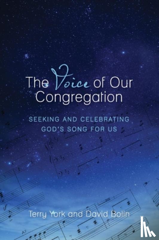 York, Terry W, Bolin, C David - The Voice of Our Congregation
