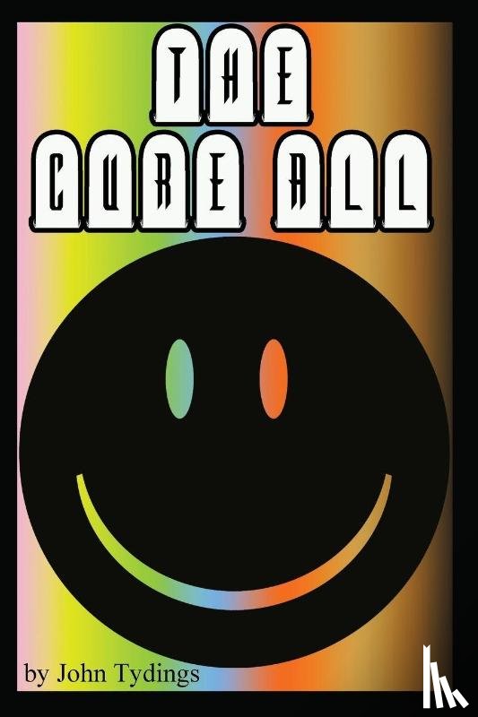 Tydings, Jack - The Cure All