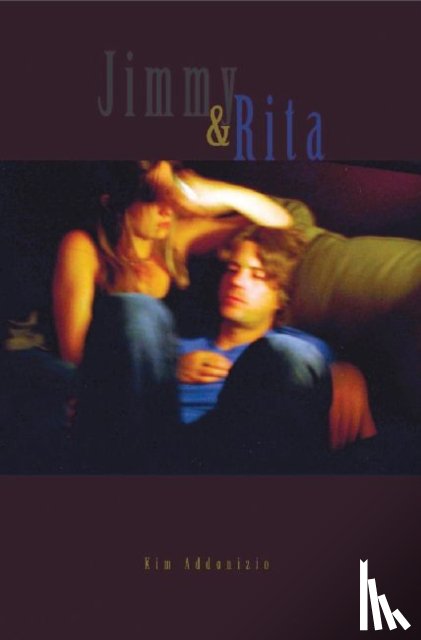 Addonizio, Kim - Jimmy & Rita