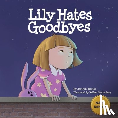 Marler, Jerilyn - Lily Hates Goodbyes (Navy Version)