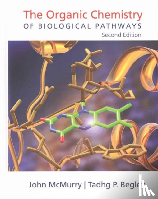 McMurry, John E. - The Organic Chemistry of Biological Pathways