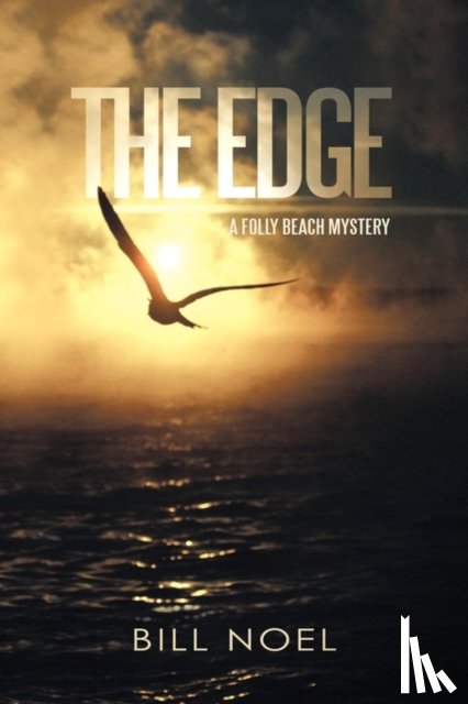 Noel, Bill - The Edge