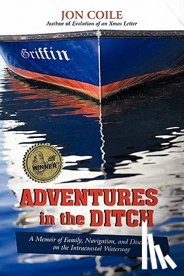 Coile, Jon - Adventures in the Ditch