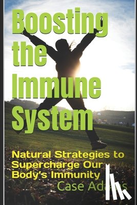 Adams Naturopath, Case - Boosting the Immune System