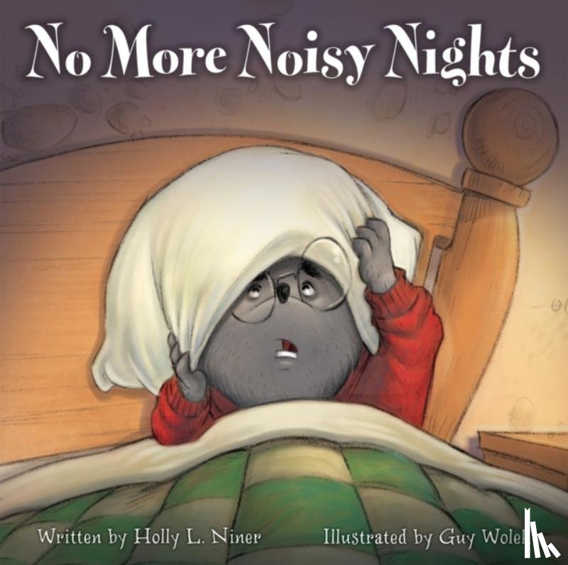 Niner, Holly L. - No More Noisy Nights