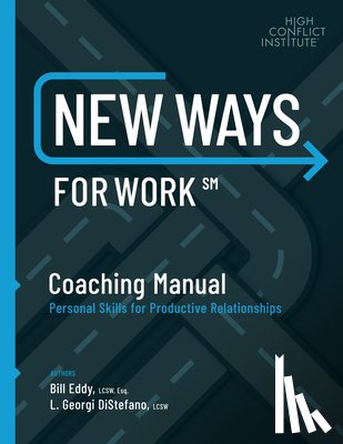 Eddy, Bill - New Ways for Work: Coaching Manual