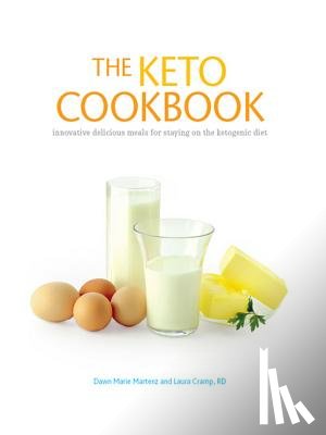 Martenz, Dawn Marie, Cramp, Laura - The Keto Cookbook