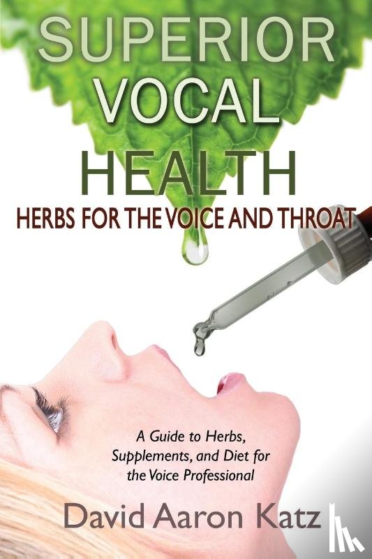 Katz, David Aaron - Superior Vocal Health