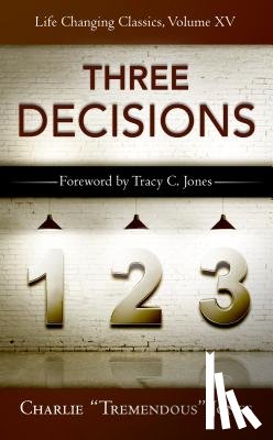 Jones, Charlie Tremendous - The Three Decisions