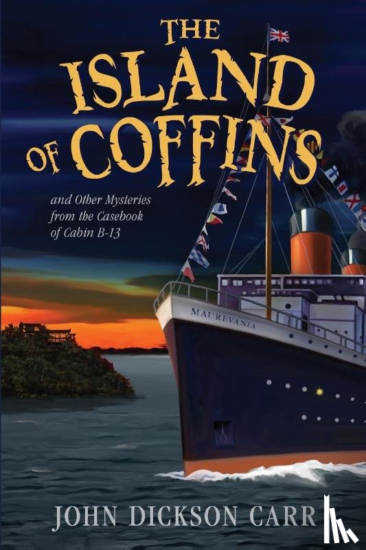 Carr, John Dickson - The Island of Coffins and Other Mysteries