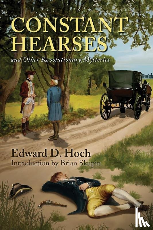 Hoch, Edward D - Constant Hearses and Other Revolutionary Mysteries