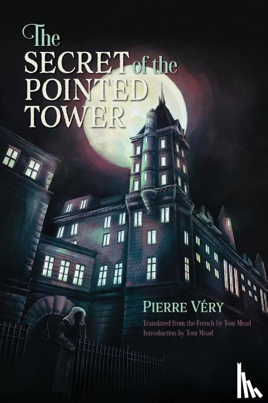 Véry, Pierre - The Secret of the Pointed Tower