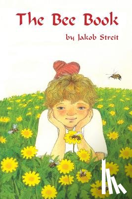 Streit, Jakob - The Bee Book