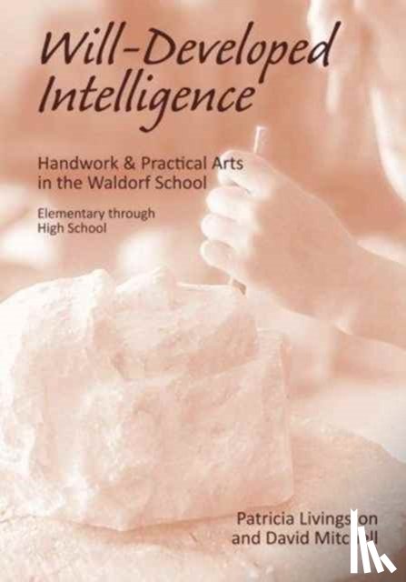 Mitchell, David, Livingston, Patricia - Will-Developed Intelligence
