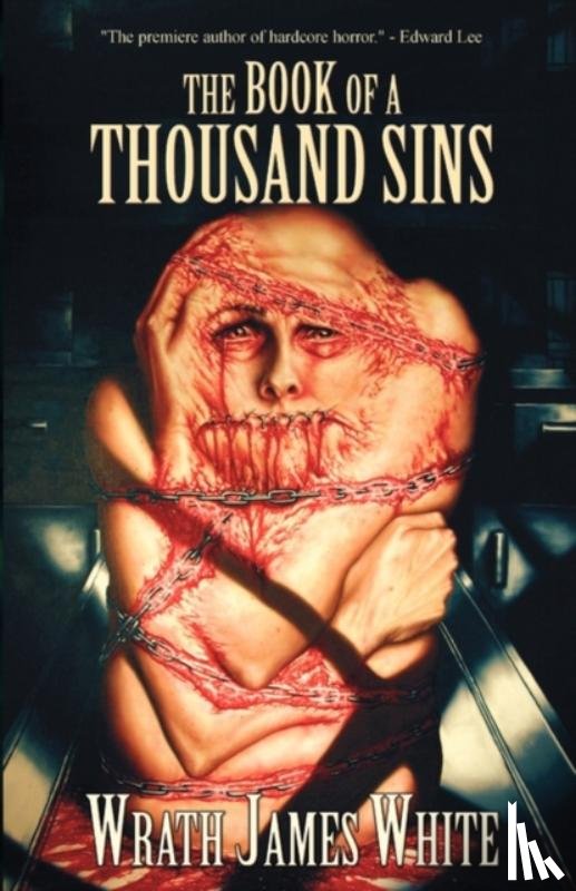 White, Wrath James - The Book of a Thousand Sins
