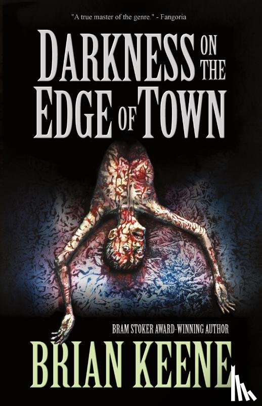Keene, Brian - Darkness on the Edge of Town