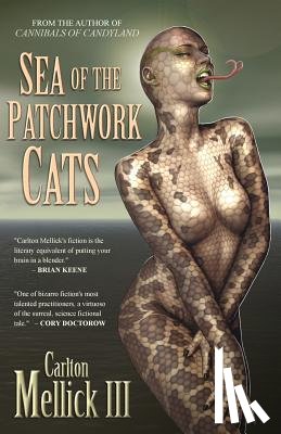 Mellick III, Carlton - Sea of the Patchwork Cats