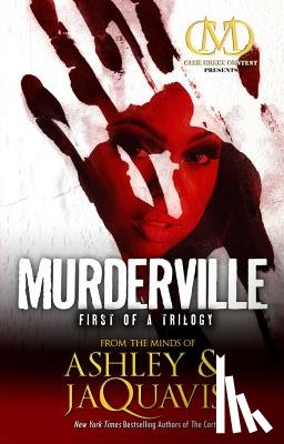 Ashley & Jaquavis - Murderville: First of a Trilogy