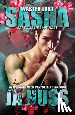 Huss, J. a. - Wasted Lust: (A 321 Spinoff)