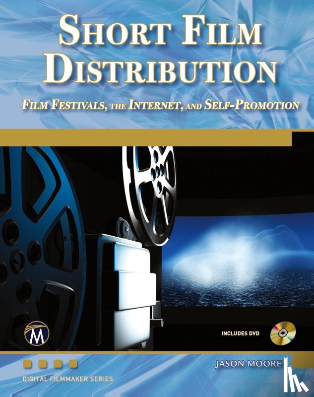 Moore, Jason - Short Film Distribution