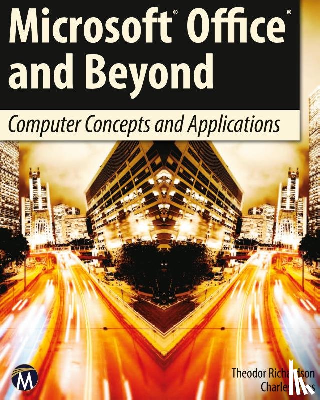 Richardson, Theodor, Thies, Charles - Microsoft Office and Beyond