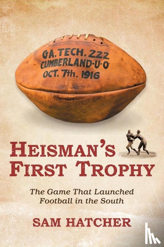 Hatcher, Sam - Heisman's First Trophy