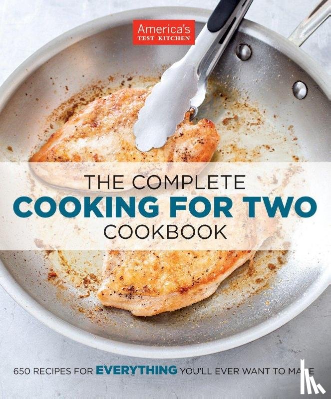 - The Complete Cooking for Two Cookbook