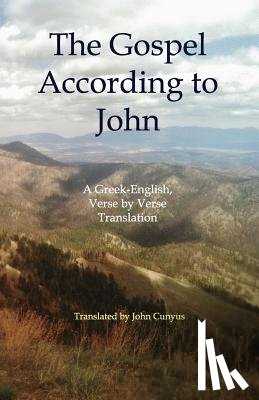 Cunyus, John G. - The Gospel According to John