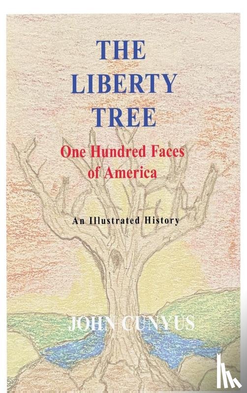 Cunyus, John G. - The Liberty Tree