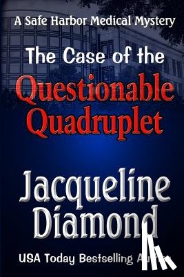 Diamond, Jacqueline - The Case of the Questionable Quadruplet