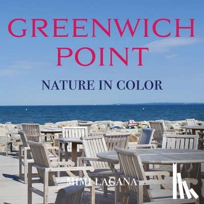 Lagana, Mimi - Greenwich Point Nature In Color