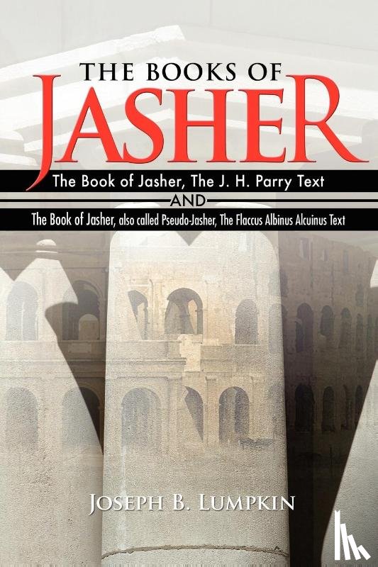 Lumpkin, Joseph B. - The Books of Jasher
