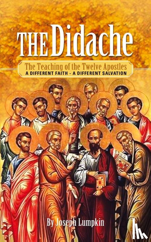 Lumpkin, Joseph B. - The Didache