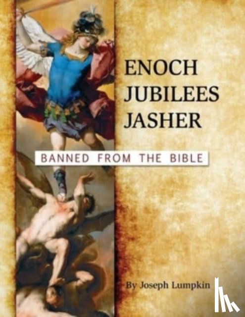 Lumpkin, Joseph B - Enoch, Jubilees, Jasher