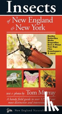 Murray, Tom - Insects of New England & New York