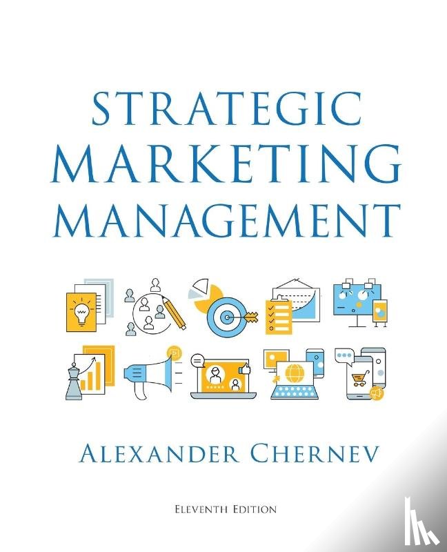 Chernev, Alexander - Strategic Marketing Management, 11th Edition