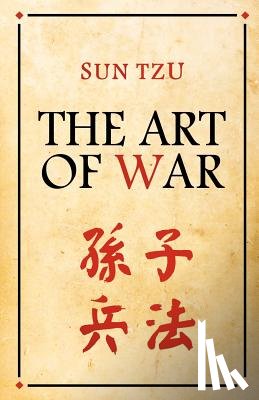Tzu, Sun - The Art Of War