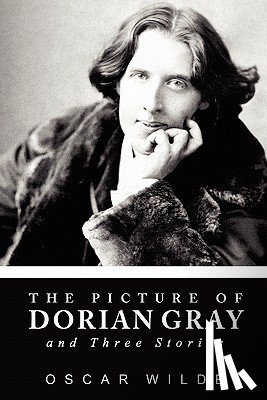 Wilde, Oscar - The Picture of Dorian Gray and Three Stories