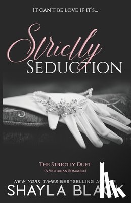 Black, Shayla - Strictly Seduction