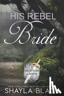 Black, Shayla - His Rebel Bride