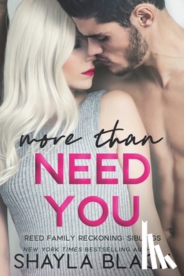 Black, Shayla - More Than Need You