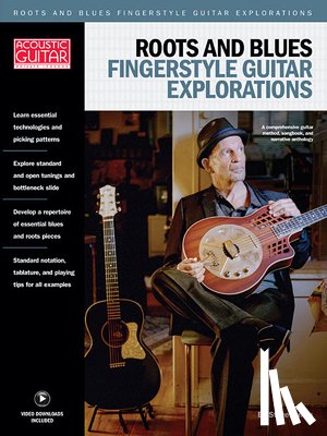 James, Steve - Roots & Blues Fingerstyle Guitar Explorations: Acoustic Guitar Private Lessons