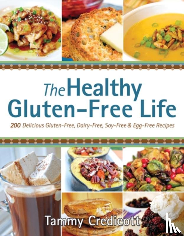 Credicott, Tammy - The Healthy Gluten-Free Life