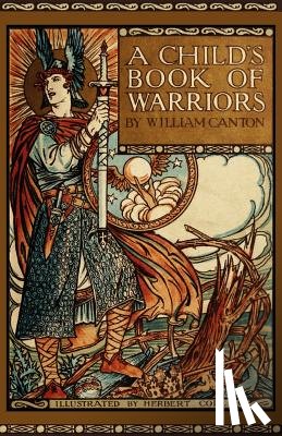 Canton, William - A Child's Book of Warriors