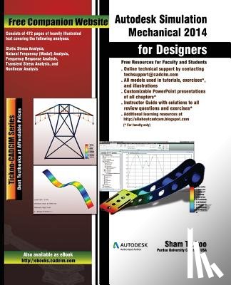 Purdue Univ, Prof Sham Tickoo - Autodesk Simulation Mechanical 2014 for Designers