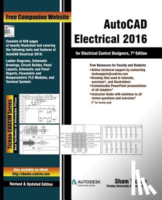Purdue Univ, Sham Tickoo - AutoCAD Electrical 2016 for Electrical Control Designers