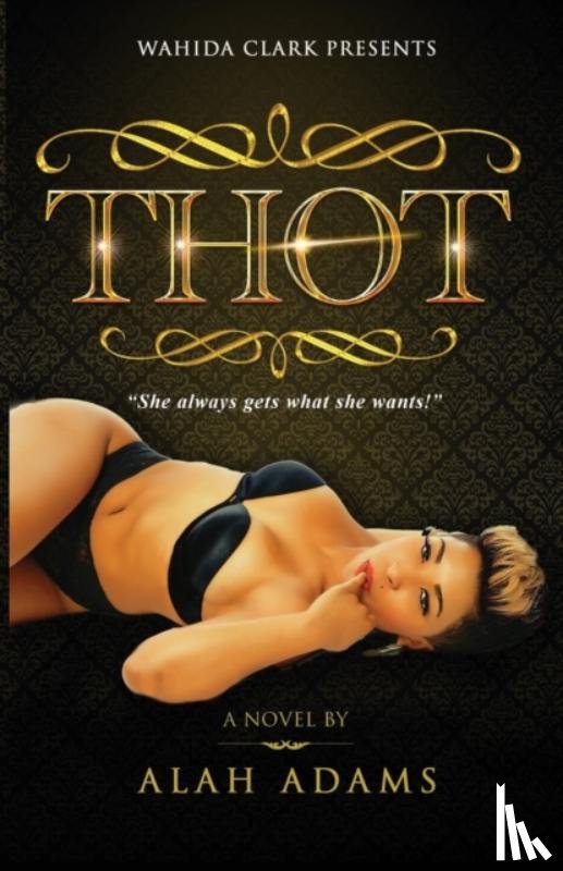 Adams, Alah - THOT